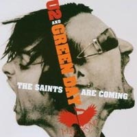 U2 and Green Day - ‘The Saints Are Coming’ (Mercury) Released 06/11/06