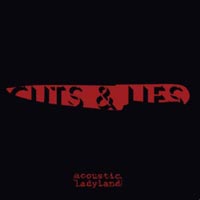 Acoustic Ladyland – ‘Cuts & Lies’ (V2) Released 12/03/07